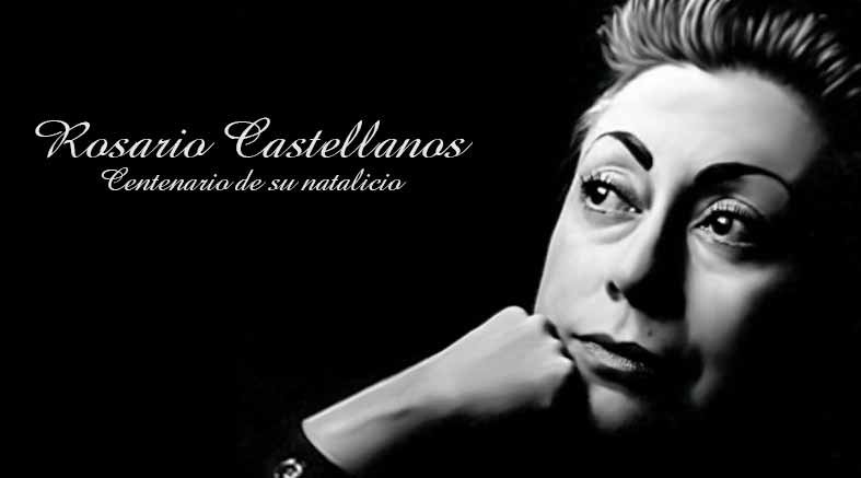 Rosario Castellanos: su legado en la literatura y el feminismo mexicano 1 Castellanos