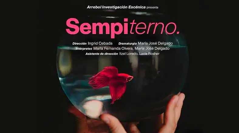 “Sempiterno”, obra de teatro que no te puedes perder 1 Sempiterno