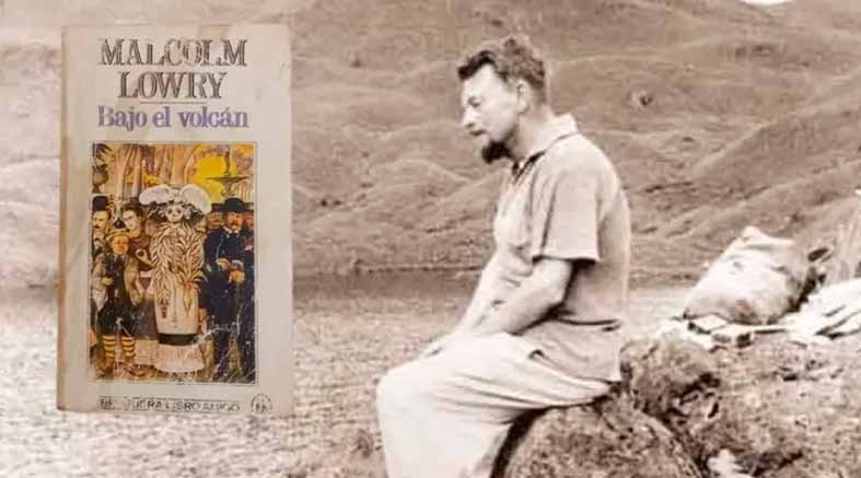 La novela de Malcolm Lowry ambientada en Cuernavaca 1 Malcolm Lowry