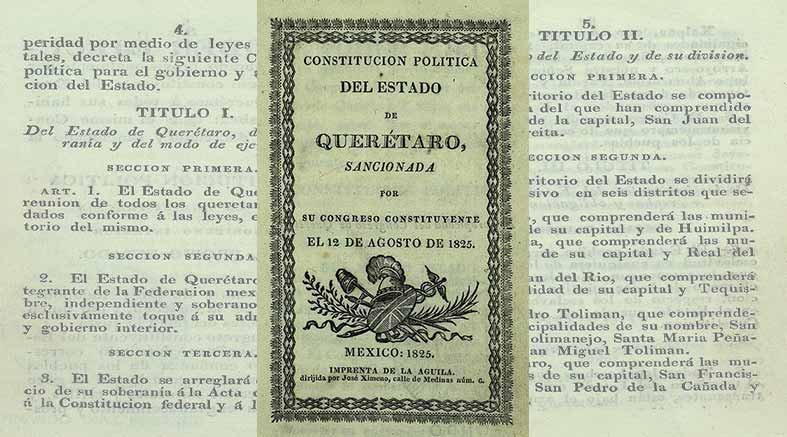 La Constitución Política del Estado Libre de Querétaro de 1825 1 La Constitución
