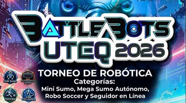 UTEQ abre inscripciones a torneo de robótica BattleBots 1 UTEQ